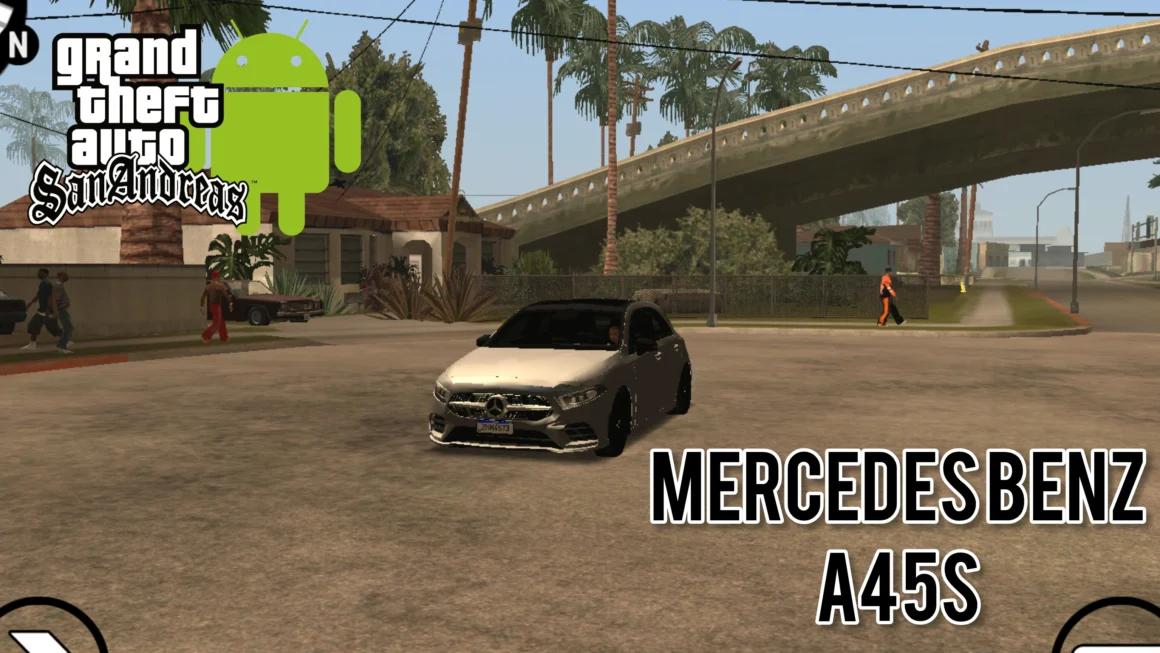 GTA SA Android Mercedes A45s Modu (Dff Only)
